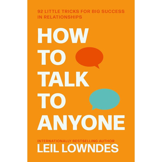 How to Talk to Anyone