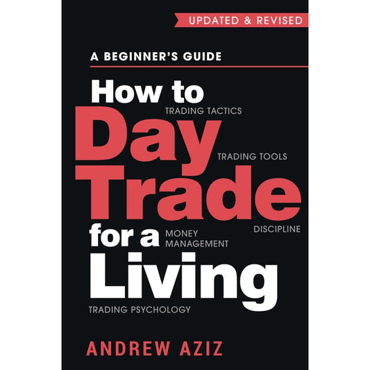 How to Day Trade for a Living