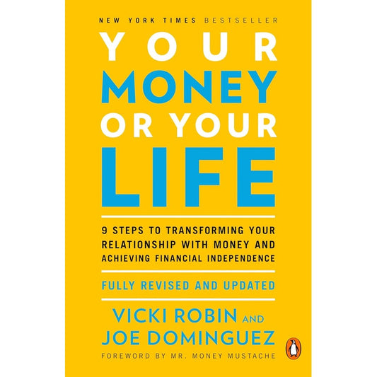 Your Money or Your Life