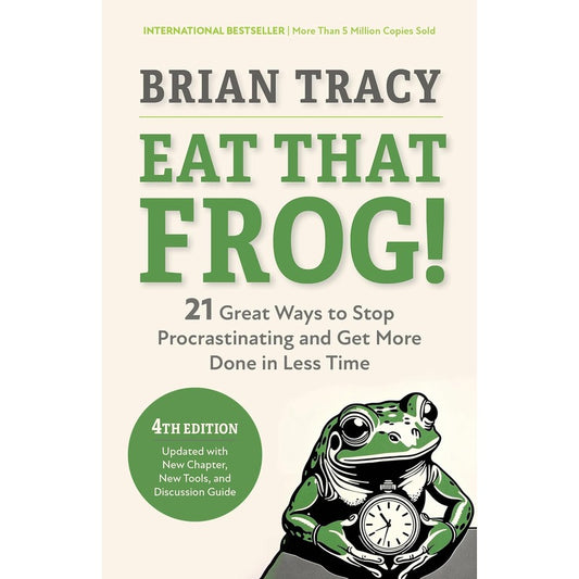 Eat That Frog!