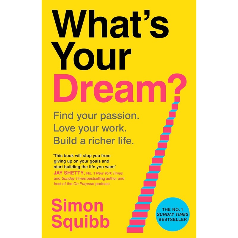 What's Your Dream?