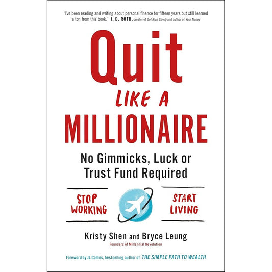 Quit Like a Millionaire