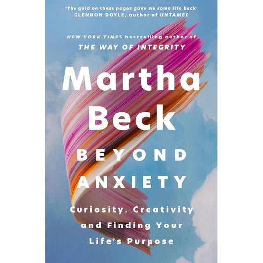 Beyond Anxiety