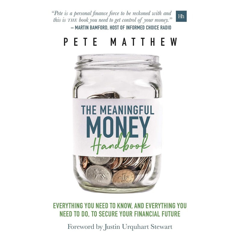 The Meaningful Money Handbook