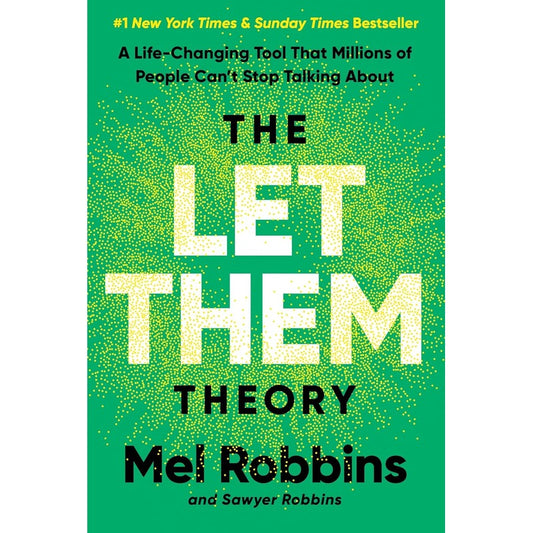 The Let Them Theory